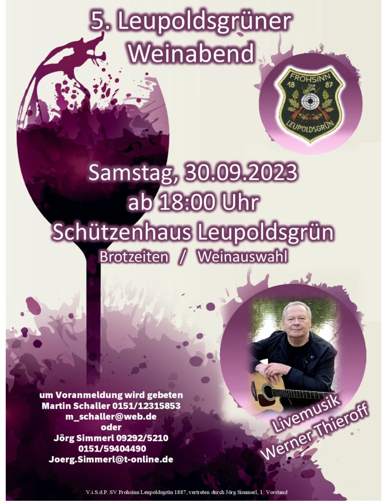 Einladung zum 5. Leupoldsgrüner Weinfest des Schützenverein Frohsinn Leupoldsgrün